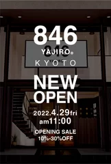 846YAJIRO KYOTO NEWOPEN