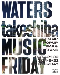 WATERStakeshiba MUSIC FRIDAY