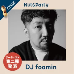 NUTS PARTY 2023 DJ foomin