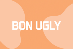 About BON UGLY