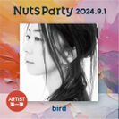 Nuts Party／bird
