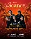 8/11(日) “Vacance”