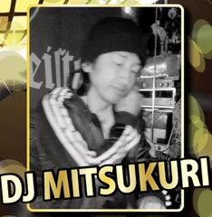 DJ MITSUKURI