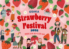 OSAKA Strawberry Festival 2025