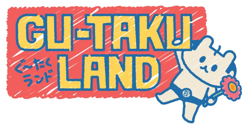 GU-TAKU LAND