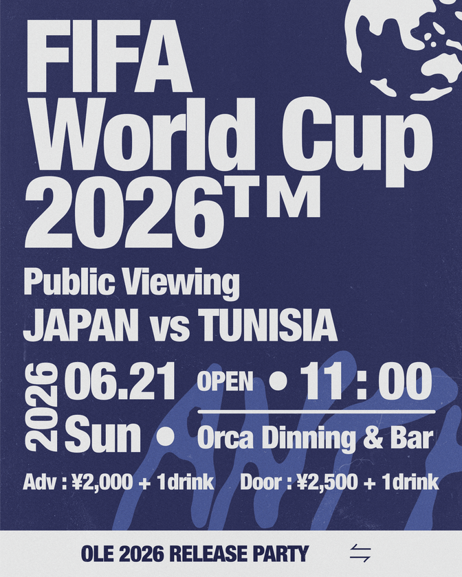 福岡・天神大名で
「FIFA ワールドカップ 2026 パブリックビューイング」を開催
6月21日(日)日本 対 チュニジア(グループF)