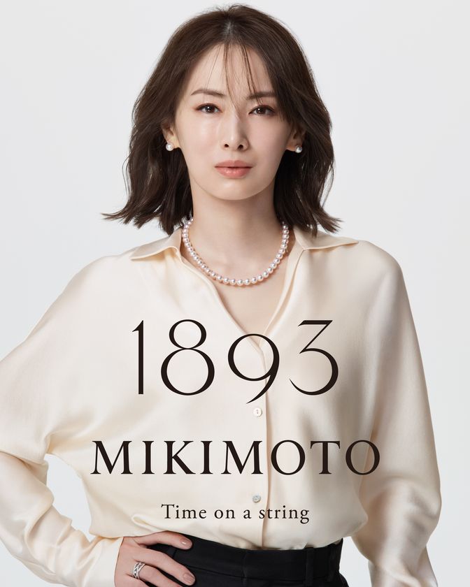 MIKIMOTOのグローバルキャンペーン
「1893 MIKIMOTO -Time on a string-」に北川景子が登場
パールネックレスのタイムレスな美しさを体現
「パールは私の人生の一部」