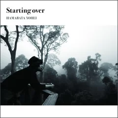 Starting over