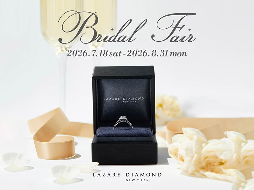 『Bridal Fair』開催
2026年7月18日(土)-8月31日(月)