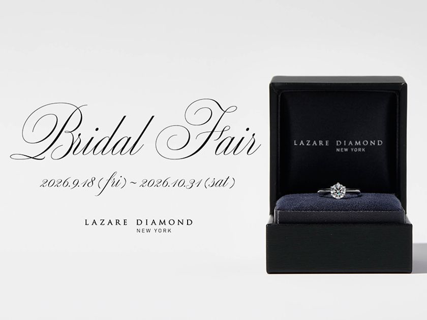 『Bridal Fair』開催
2026年9月18日(金)-10月31日(土)