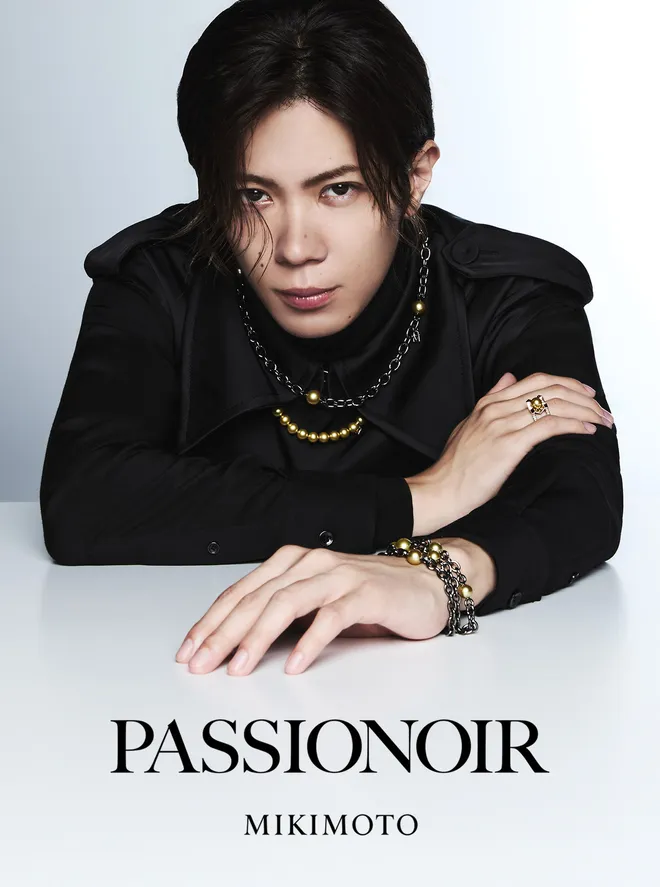 MIKIMOTO「PASSIONOIR」ゴールデンパールの新作発売!
神宮寺勇太さんを起用した最新キャンペーンを公開